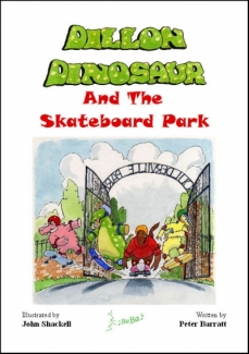 Dillon Dinosaur And The Skateboard Park